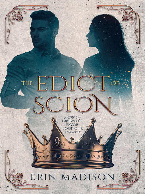 Title details for The Edict of Scion by Erin Madison - Available